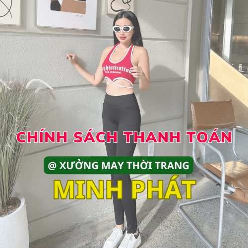 Chính sách thanh toán của Xưởng may thời trang Minh Phát